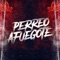 Perreo Afuegote - DJ Peligro lyrics