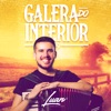 Galera do Interior - Single