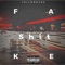 Fake Shit - Followdv80 lyrics