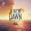 A New Dawn (Original Game Soundtrack) - Single album lyrics, reviews, download