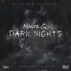 Dark Nights (feat. DJ Shon) - Single album lyrics, reviews, download