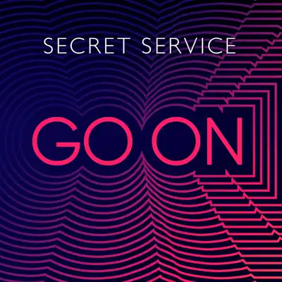 Go On - Single - Secret Service