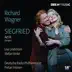 Wagner: Siegfried, WWV 86C (Excerpts) album cover