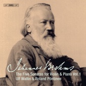 Brahms: Works for Violin & Piano, Vol. 1 artwork