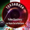 Tornamesa Poker Ranchero los Reyes de la Ranchera