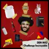 Challenge incroyable - Single album lyrics, reviews, download