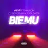 Bie Mu (Remix) [feat. Supa Gaeta, Cj Biggerman & Magnom] - Single album lyrics, reviews, download