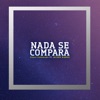 Nada Se Compara (feat. Jacobo Ramos) - Single