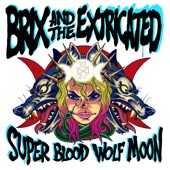 Brix & The Extricated - Dinosaur Girl