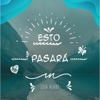 Esto Pasará - Single