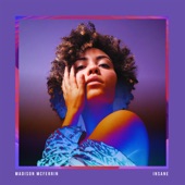 Insane (Edit) by Madison McFerrin