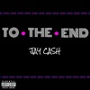 To the End - Single