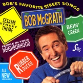 Bob McGrath - The People In Your Neighborhood