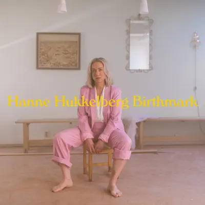 Birthmark - Hanne Hukkelberg