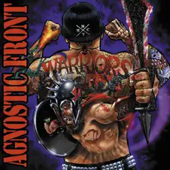 Warriors - Agnostic Front