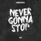 Never Gonna Stop artwork