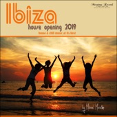 Ibiza House Opening 2019 - House & Chill Music at Its Best artwork