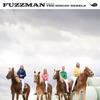 Fuzzman (feat. The Singin' Rebels)