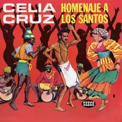 Homenaje a los Santos - Celia Cruz