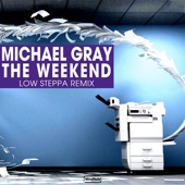 The Weekend (Low Steppa Remix) artwork