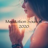 Meditation Sounds 2020 - Sacred & Divine Eastern Chants for Deep Meditation