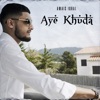 Aye Khuda - Single, 2019
