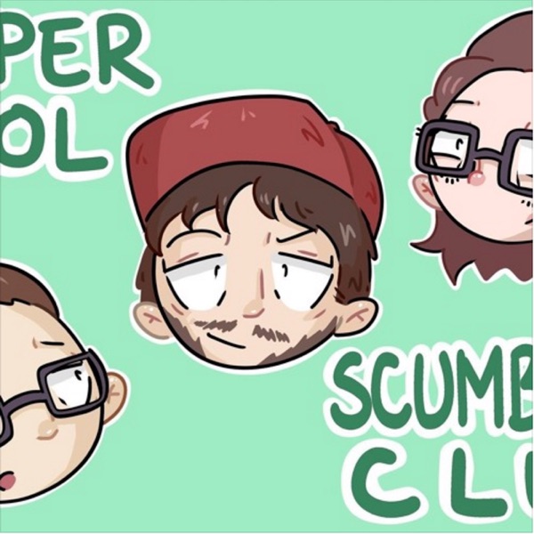 THE SUPER COOL SCUMBAGS CLUB!!! cover