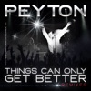 Things Can Only Get Better (Remixes) - EP