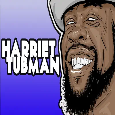 Harriet Tubman - Single - Jeru The Damaja