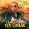 Ten Cuidao - Single