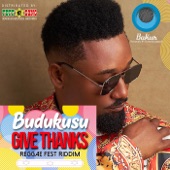 Quata Budukusu - Give Thanks (Reggae Fest Riddim)