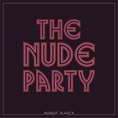 The Nude Party - Cities