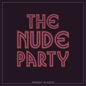 Nude Party - Shine Your Light