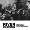River (Acoustic) - Single [feat. Emily Hackett] - Single album lyrics, reviews, download