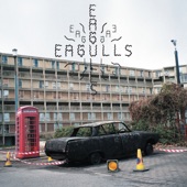 Eagulls - Nerve Endings