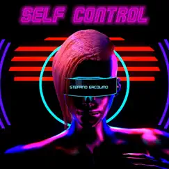 Self Control - Single by Stefano Ercolino album reviews, ratings, credits