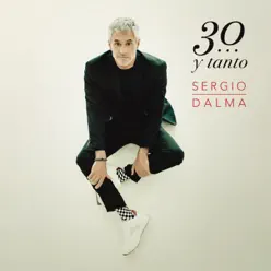 Sergio Dalma 30... y Tanto - Sergio Dalma