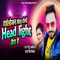 Highlojan Jaisa Dono Headlight Tera Hai - Monu Albela & Antra Singh Priyanka lyrics