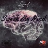 Speak My Mind - Single