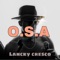 O.S.A - Lancky Cresco lyrics