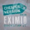Cheaper Version (feat. Rockstar JT) - Eximio lyrics
