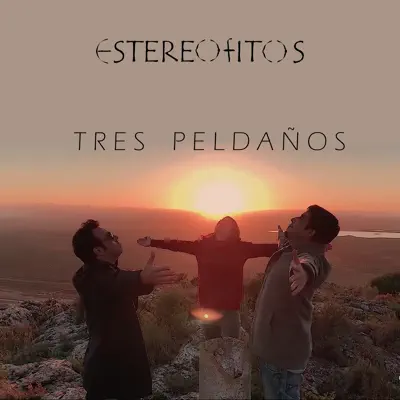 Tres Peldaños - Single - Estereofitos
