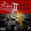 The Perfect Competitor 2 Gemini Season