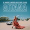 Gitana (feat. Negro Jari & Raúl Pulido) - El Sandro lyrics