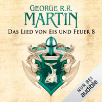 George R.R. Martin - Game of Thrones - Das Lied von Eis und Feuer 8 artwork