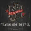 Trying Not to Fall - Single album lyrics, reviews, download