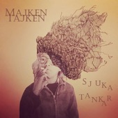 Majken Tajken - If Only