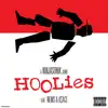 Hoolies (feat. Nems & K$ace) - Single album lyrics, reviews, download
