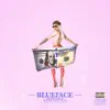 Blueface (feat. Brownboi Maj) - Single album lyrics, reviews, download
