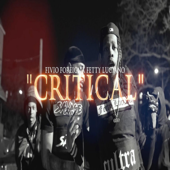 Critical (feat. Fetty Luciano) - Fivio Foreign